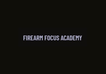 Firearm Focus Academy