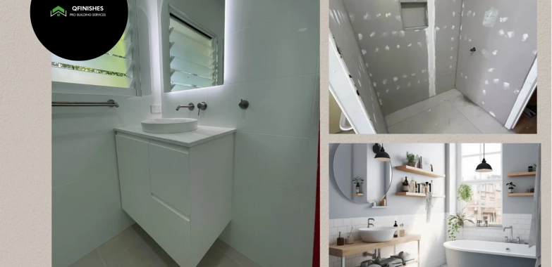 Essential Tips for Successful Bathroom Renovations in Everton Park with Qfinishes